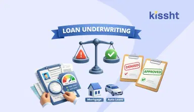 What Is Loan Underwriting? Definition, Types, and How It Works